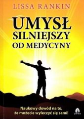 book Umysł silniejszy od medycyny