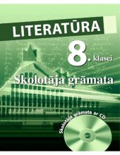 book LITERATŪRA 8. KLASEI. Skolotāja grāmata