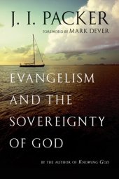 book Evangelism and the Sovereignty of God