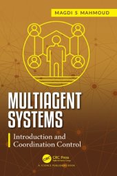 book Multiagent Systems: Introduction and Coordination Control