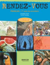 book Rendez-vous. Manuel : français, 1er cycle du secondaire. Recueil de textes A