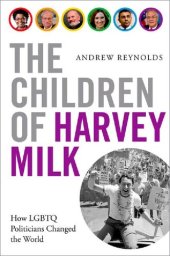 book The Children of Harvey Milk: How LGBTQ Politicians Changed the World