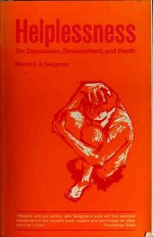 book Helplessness. on depression, development, and death