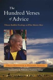 book The Hundred Verses of Advice: Tibetan Buddhist Teachings on What Matters Most