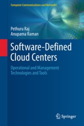 book Software-Defined Cloud Centers: Operational and Management Technologies and Tools