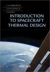 book Introduction to Spacecraft Thermal Design (Cambridge Aerospace Series)