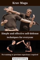 book Krav Maga Simple and effective self-defense techniques for everyone