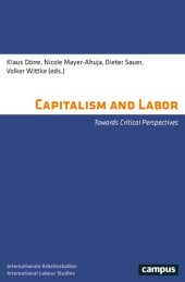 book Capitalism and Labor: Towards Critical Perspectives