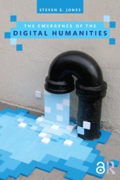 book The Emergence Of The Digital Humanities