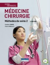 book Soins infirmiers : médecine chirurgie : méthodes de soins. 2