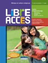 book Libre accès. Cahier d'apprentissage. 1er cycle du secondaire