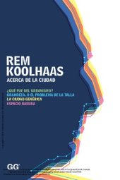 book Rem Koolhaas acerca de la ciudad