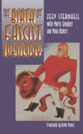 book The Birth Of Fascist Ideology: From Cultural Rebellion To Political Revolution