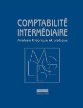 book Comptabilité intermédiaire : analyse théorique et pratique