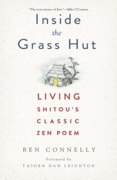 book Inside the Grass Hut: Living Shitou's Classic Zen Poem