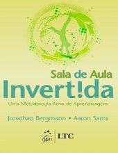 book Sala de aula invertida: uma metodologia ativa de aprendizagem