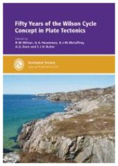 book Fifty Years of the Wilson Cycle Concept in Plate Tectonics