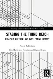 book Staging the Third Reich