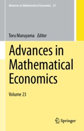 book Advances in Mathematical Economics: Volume 23