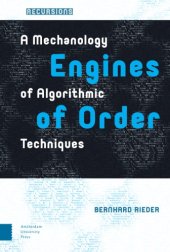 book Engines Of Order: A Mechanology Of Algorithmic Techniques