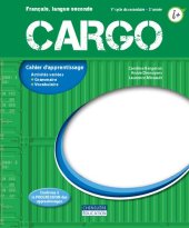 book Cargo : français, langue seconde, 1e cycle du secondaire, 2e année