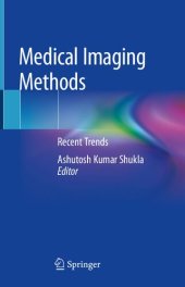 book Medical Imaging Methods: Recent Trends