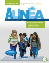 book Alinéa : français : 1er cycle du secondaire. Cahier d’apprentissage