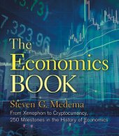 book The Economics Book: From Xenophon to Cryptocurrency, 250 Milestones in the History of Economics