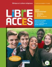 book Libre accès. Cahier d'apprentissage. 1er cycle du secondaire