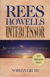 book Rees Howells, Intercessor