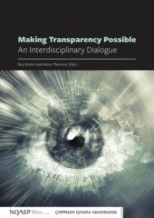 book Making Transparency Possible: An Interdisciplinary Dialogue