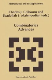 book Combinatorics Advances (Mathematics and Its Applications)