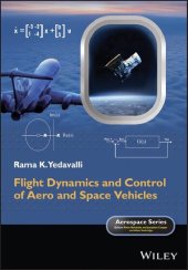 book Flight Dynamics and Control of Aero and Space Vehicles (Aerospace Series)