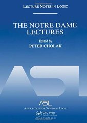 book The Notre Dame Lectures: Lecture Notes in Logic, 18