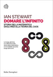 book Domare l'infinito. Storia della matematica dagli inizi alla teoria del caos