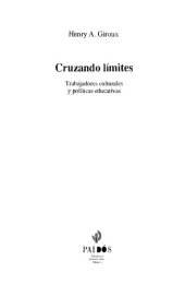 book Cruzando límites. Trabajadores culturales y políticas educativas