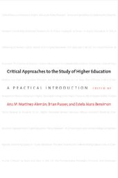 book Critical Approaches to the Study of Higher Education: A Practical Introduction