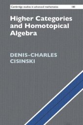 book Higher Categories and Homotopical Algebra