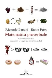 book Matematica proverbiale. Concetti matematici nascosti tra le pieghe dei proverbi matematici