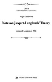 book Notes on Jacquet-Langlands' Theory (Classical Topics in Mathematics)