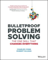 book Bulletproof Problem Solving ; The One Skill That Changes Everything