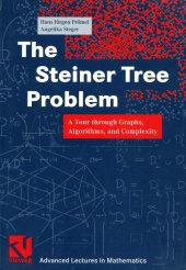 book The Steiner Tree Problem: A Tour through Graphs, Algorithms, and Complexity (Advanced Lectures in Mathematics)