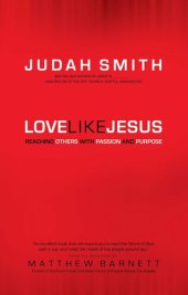 book Love Like Jesus: Reaching Others with Passion and Purpose