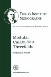 book Modular Calabi-Yau Threefolds (Fields Institute Monographs)