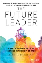 book The Future Leader: 9 Skills and Mindsets to Succeed in the Next Decade