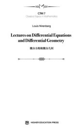 book Lectures on Differential Equations and Differential Geometry (Classical Topics in Mathematics)