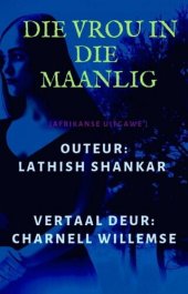 book Die Vrou in die Maanlig: ['n Versameling van paranormale verhale]