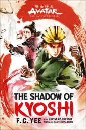 book Avatar, The Last Airbender: The Shadow of Kyoshi