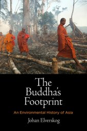 book The Buddha's Footprint: An Environmental History of Asia