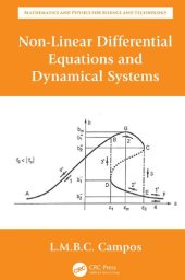 book Non-Linear Differential Equations and Dynamical Systems (Mathematics and Physics for Science and Technology)